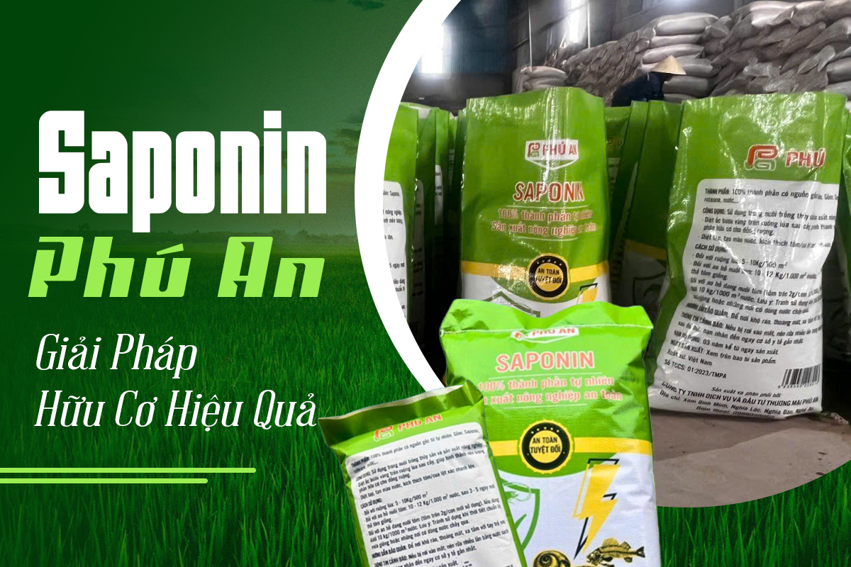 Phân Phối Saponin Cho Đại Lý Thuốc Bảo Vệ Thực Vật